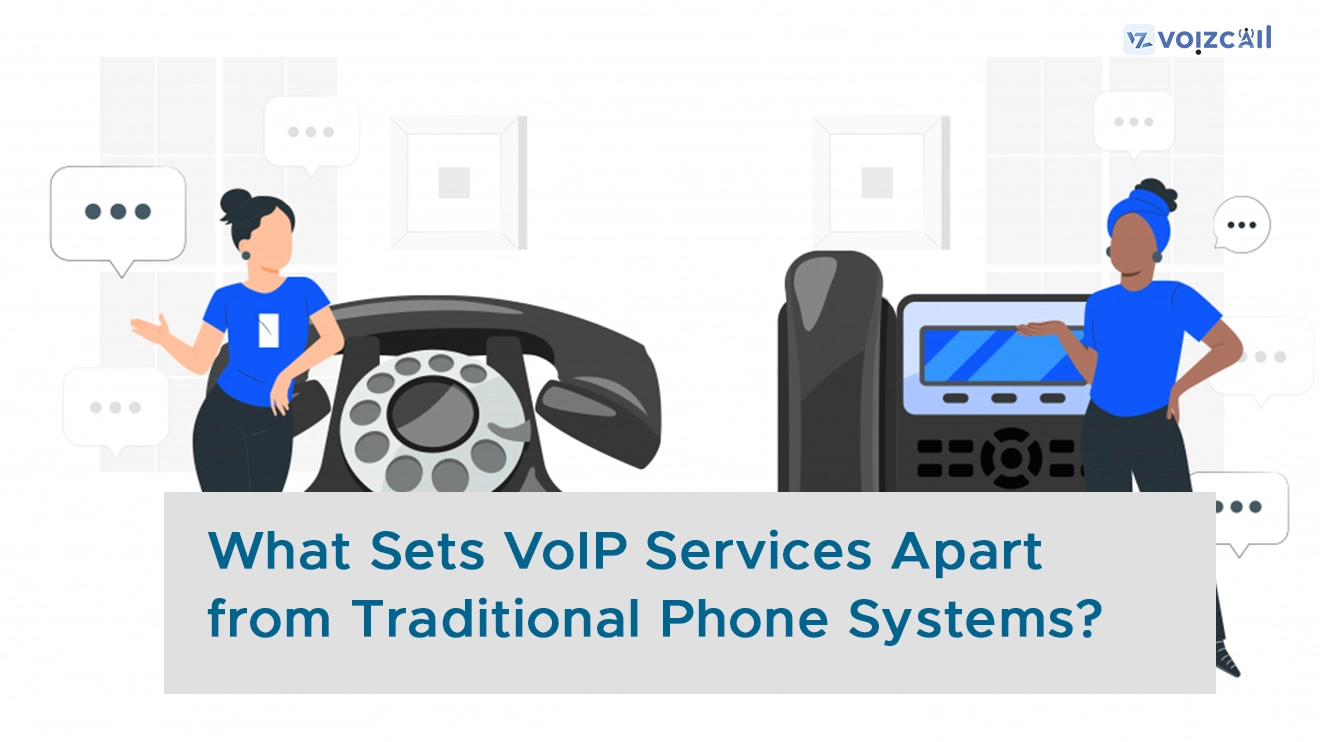 VoIP Services vs Traditional Phone Systems