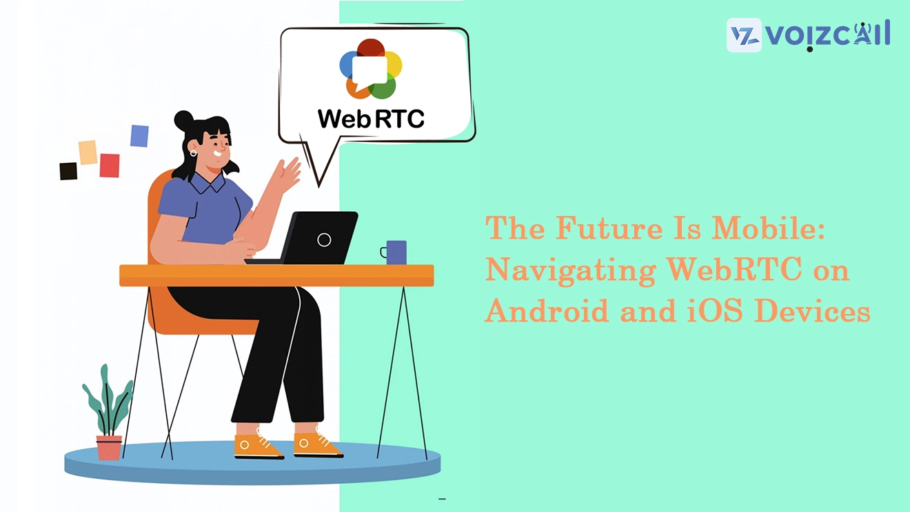 WebRTC on Android and iOS Devices Illustration