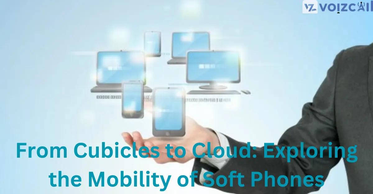 Mobility and Soft Phones