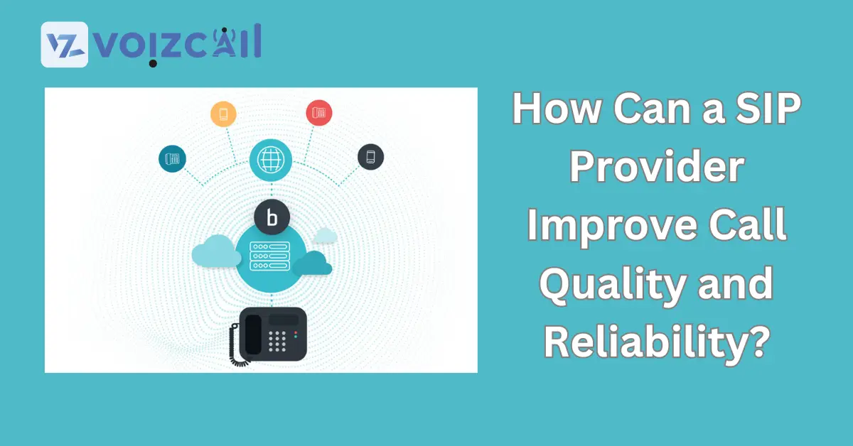 SIP Provider Call Quality Enhancement