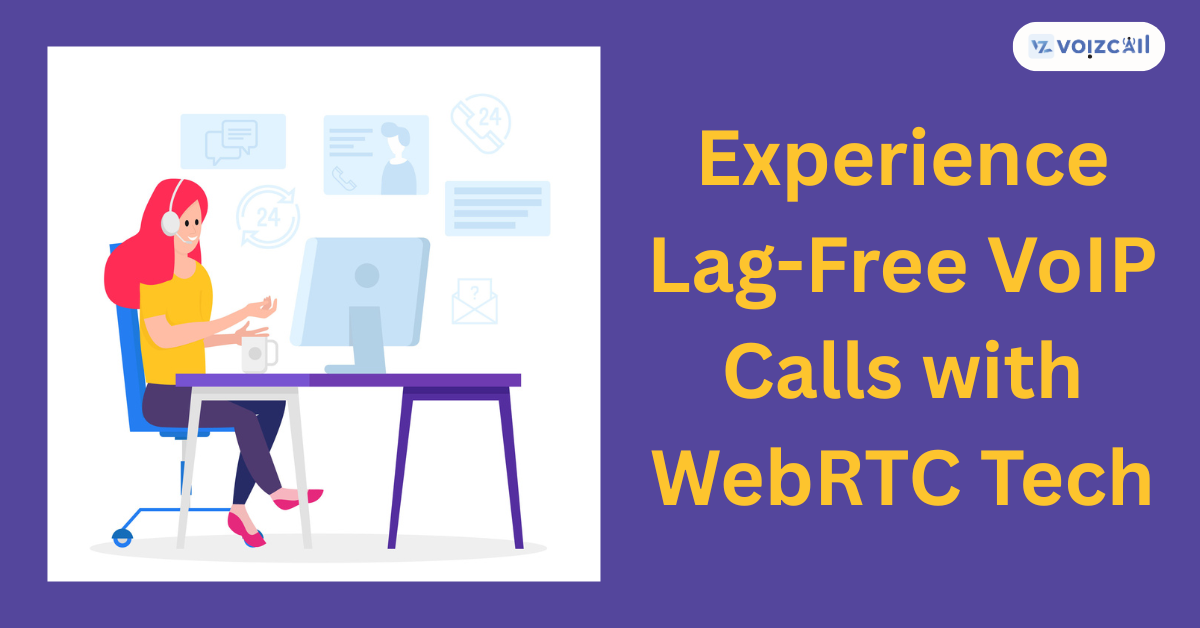 WebRTC technology enabling smooth VoIP calls