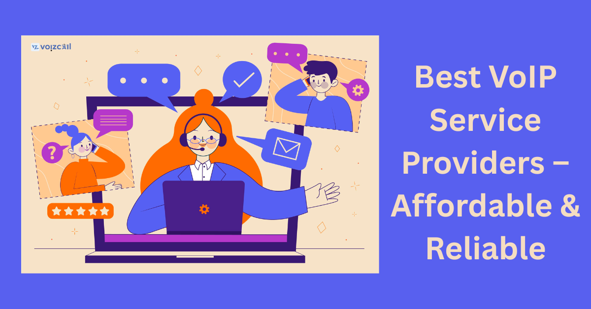 Affordable VoIP service providers for seamless communication