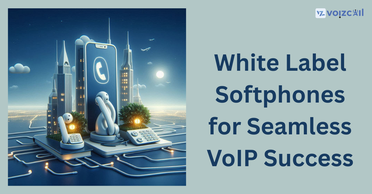 White Label Softphone for Business Communication