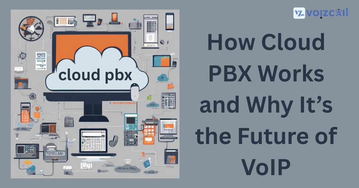 how cloud PBX works with VoIP