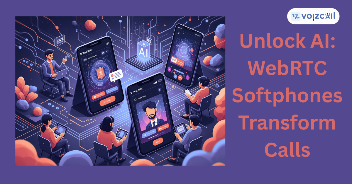 Unlock AI: WebRTC Softphones Transform Calls